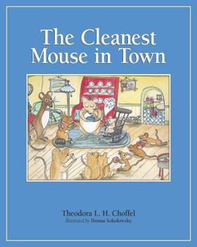 Paperback The Cleanest Mouse In Town Book
