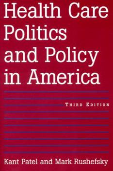 Health Care Politics And Policy in America