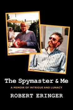 Paperback The Spymaster & Me Book