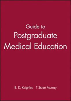 Paperback Guide to Postgraduate Medical Education Book