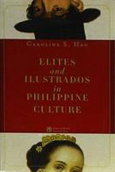 Paperback Elites and Ilustrados in Philippine Culture Book