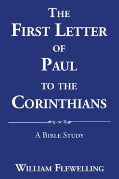 Paperback The First Letter of Paul to the Corinthians: A Bible Study Book