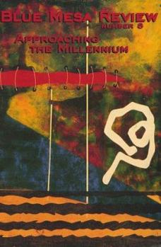 Paperback Blue Mesa Review Number Eight: Approaching the Millennium Book