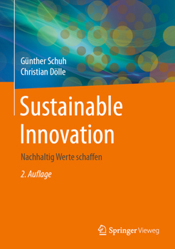 Hardcover Sustainable Innovation: Nachhaltig Werte Schaffen [German] Book