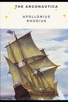 The Argonautica (Annotated)