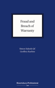 Hardcover Fraud and Breach of Warranty: Buyers' Claims and Sellers' Defences Book