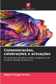 Comemorações, celebrações e actuações