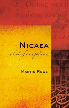 Hardcover Nicaea: A Book of Correspondences Book