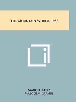 Paperback The Mountain World, 1953 Book