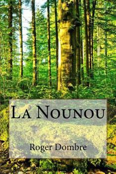 Paperback La Nounou [French] Book