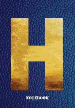 H Notebook : Letter 'h' Notebook, Composition, Exercise or Log Study Book - Blue Cover