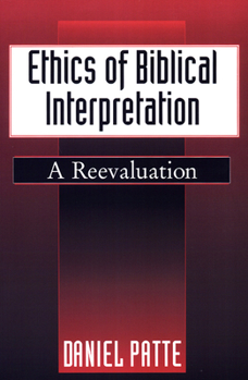 Paperback Ethics of Biblical Interpretation Book