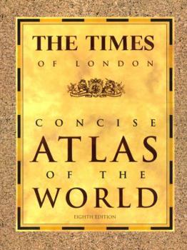 Hardcover The Times of London Concise Atlas of the World: Eighth Edition Book