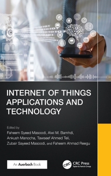 Hardcover Internet of Things Applications and Technology Book