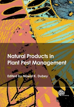Hardcover Natural Products in Plant Pest Management Book