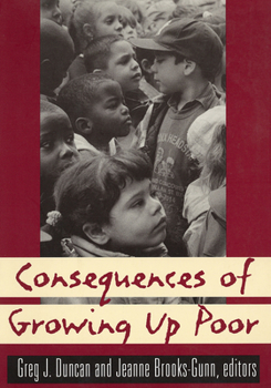 Paperback Consequences of Growing Up Poor Book