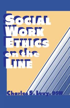 Hardcover Social Work Ethics on the Line Book