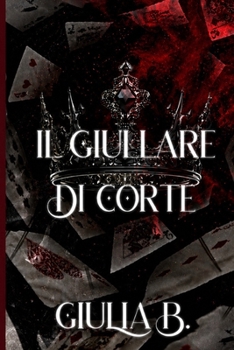 Paperback Il Giullare Di Corte [Italian] Book