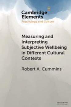 Paperback Measuring and Interpreting Subjective Wellbeing in Different Cultural Contexts: A Review and Way Forward Book