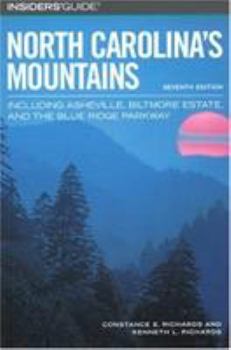 Paperback Insiders' Guide to North Carolina's Mountains: Including Asheville, Biltmore Estate, and the Blue Ridge Parkway Book