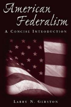 Paperback American Federalism: A Concise Introduction: A Concise Introduction Book