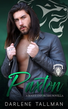 Paperback Paxton: A Rogue Enforcers Novella Book