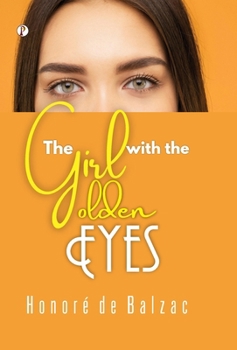 Hardcover The Girl with the Golden Eyes Book