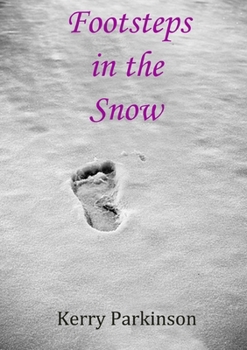 Paperback Footsteps In The Snow Book