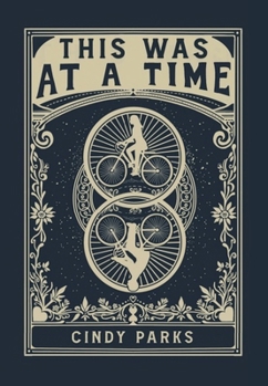 Hardcover This Was at a Time Book