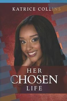 Paperback Her Chosen Life Book