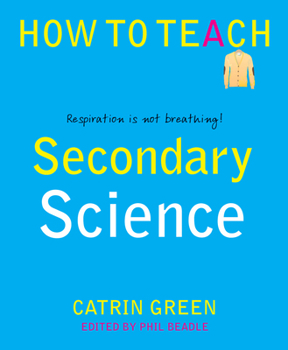 Paperback Secondary Science: Respiration Is Not Breathing! Book