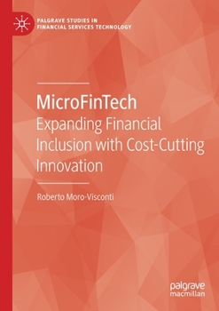 Paperback Microfintech: Expanding Financial Inclusion with Cost-Cutting Innovation Book