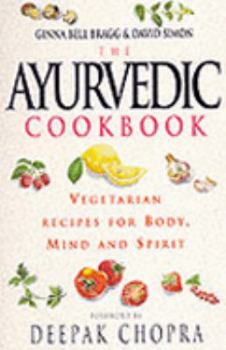 Paperback The Ayurvedic Cookbook Book