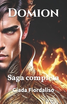 Paperback Domion - Saga completa volume unico con copertina Domion: Saga completa [Italian] Book
