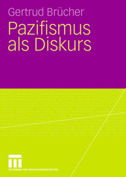 Paperback Pazifismus ALS Diskurs [German] Book
