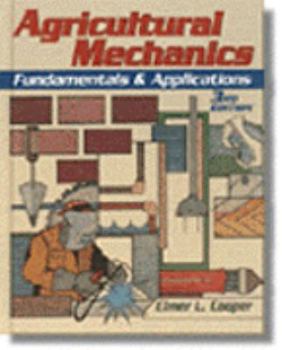Hardcover Agricultural Mechanics: Fundamentals & Applications Book