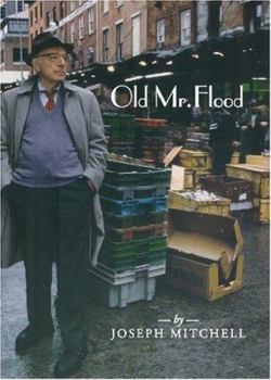 Hardcover Old Mr. Flood Book