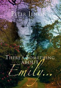 Hardcover There's Something about Emily. . . Book