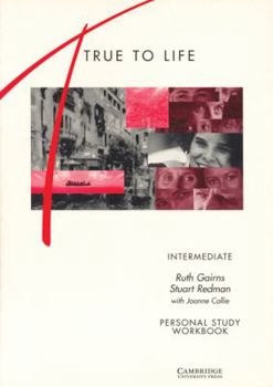 Paperback True to Life Intermediate Personal study workbook: English for Adult Learners Book