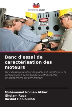 Banc d'essai de caractérisation des moteurs (French Edition)