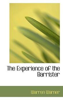 Paperback The Experience of the Barrister Book