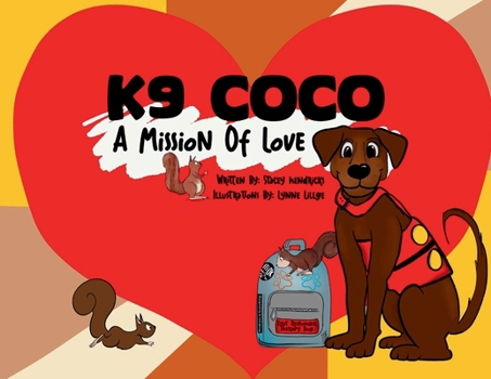 Paperback K9 Coco: A Mission of Love Book