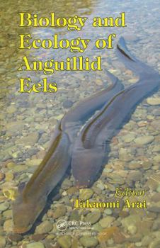 Hardcover Biology and Ecology of Anguillid Eels Book