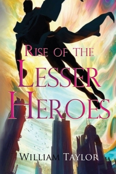 Paperback Rise of the Lesser Heroes Book