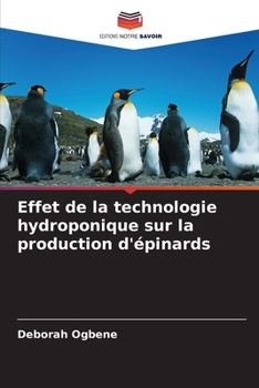 Paperback Effet de la technologie hydroponique sur la production d'épinards [French] Book