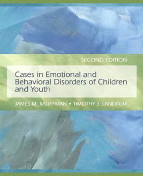 Paperback Cases in Emotional and Behavioral Disorders of Children and Youth Book