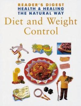 Diet and Weight Control (Health and Healing the Natural Way)