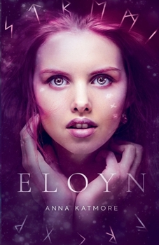 Paperback Eloyn - Kissed by an Angel Book