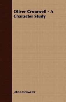 Paperback Oliver Cromwell - A Character Study Book
