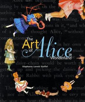 Hardcover The Art of Alice in Wonderland Book